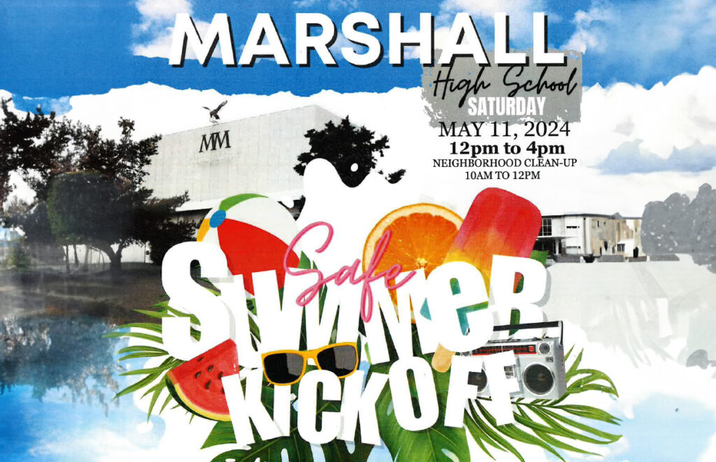 Marshall Safe Summer Kick Off and Neighborhood Clean-up