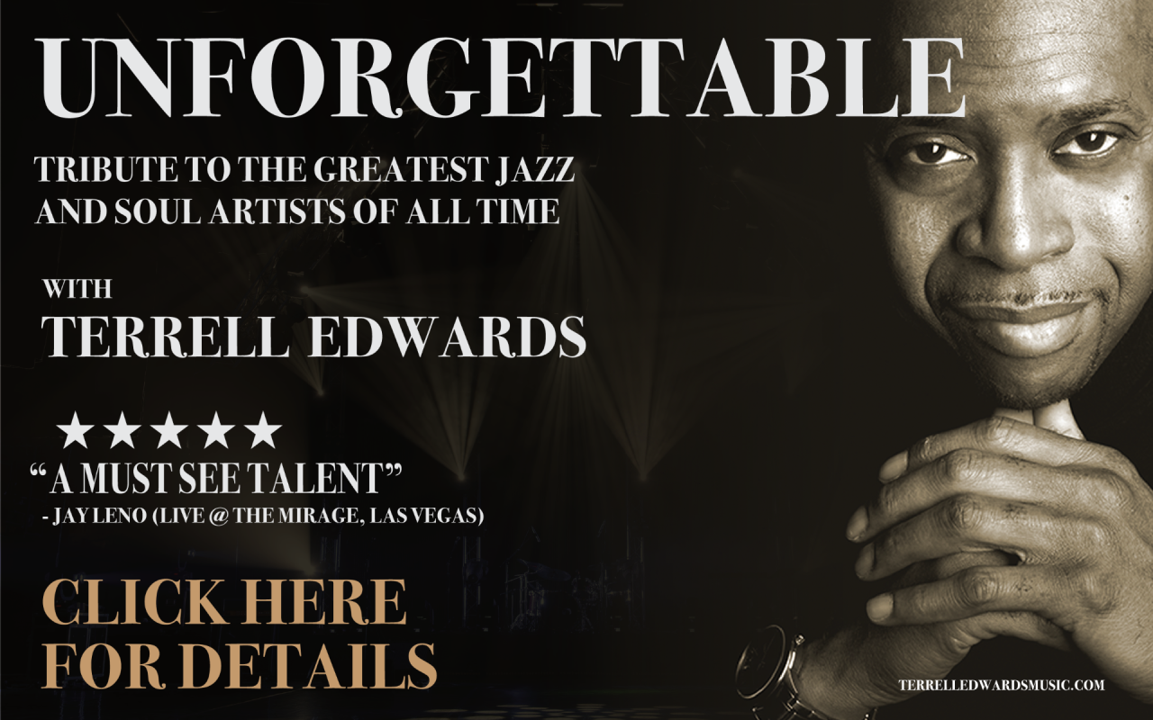 Unforgettable by Terrell Edwards – A Tribute to the Greatest Jazz & Soul Artists of All Time