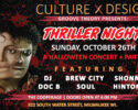 Culture x Design Presents Groove Theory Thriller Night - A Halloween Concert + Party