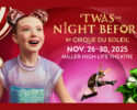 'Twas The Night Before... By Cirque du Soleil