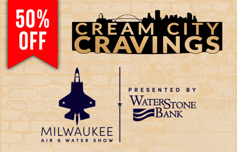 Poster for Cream City Cravings at the Milwaukee Air & Water Show, with a red 50% Off banner and sponsor logos.