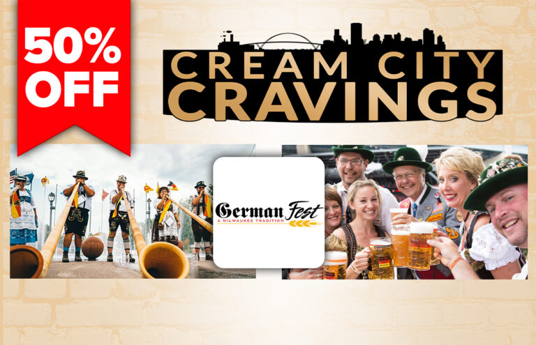 Promo collage for Cream City Cravings and German Fest, featuring a 50% off ribbon and beer-drinking revelers in traditional dress.