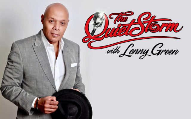 Portrait of a man in a gray suit holding a black hat beside the 'The Quiet Storm with Lenny Green' logo.