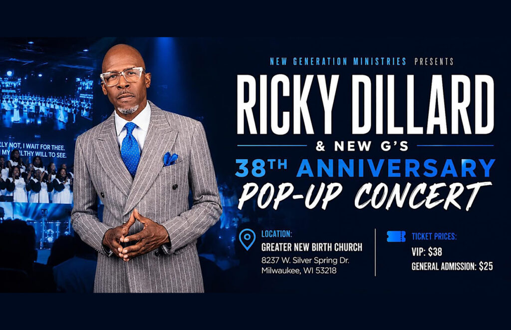 Promo poster for Ricky Dillard & New G's 38th Anniversary Pop-Up Concert at Greater New Birth Church, Milwaukee, with ticket prices listed (VIP $38, Gen Adm $25).
