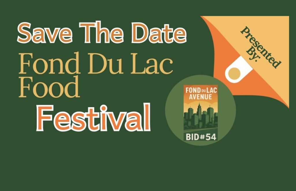 Poster announcing Save The Date for Fond du Lac Food Festival with a yellow corner tag and a circular BID badge.
